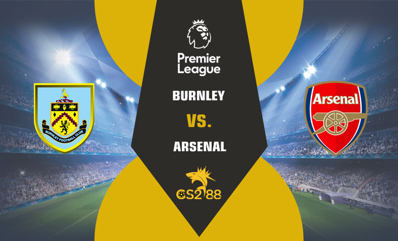 ព្យាករណ៍គូ​ Burnley vs Arsenal ថ្ងៃទី១៧កុម្ភៈ​